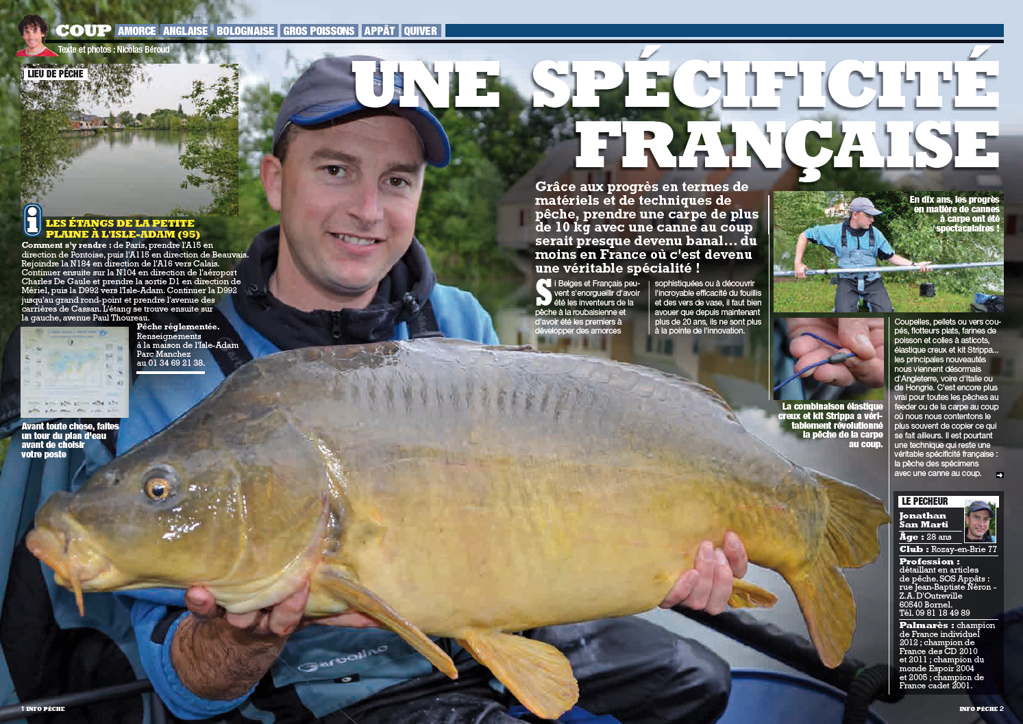 UNE SPÉCIFICITÉ FRANÇAISE. LA RECHERCHE DES CARPES SPECIMEN A LA GRANDE CANNE